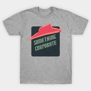 something corporate T-Shirt